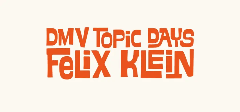 Felix Klein Topic Days Header image