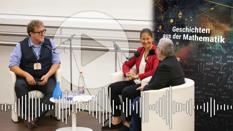 Collage: Demian Nahuel, Anna Wienhard, and Jürgen Richter-Gebert sitting together on stage; podcast image “Mathematik in der Wissenschaft” (Mathematics in Science), a semi-transparent play button, and an audio track arranged around the three people
