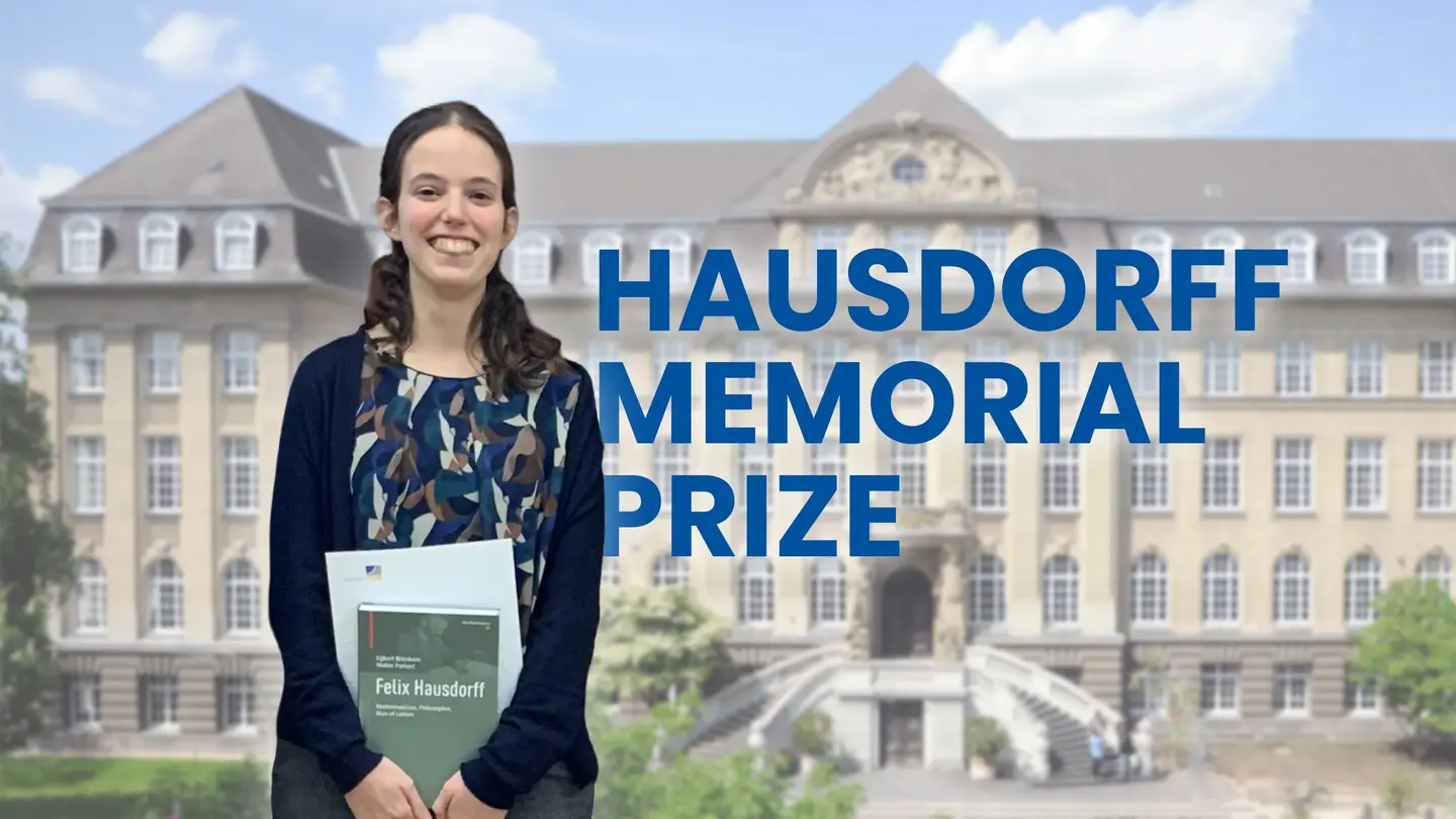 Collage: Elena Demattè smilingly holds a document folder and a book titled “Felix Hausdorff” in front of her; next to her are the words “Hausdorff Memorial Prize” in blue lettering with a picture of the Hausdorff Center for Mathematics