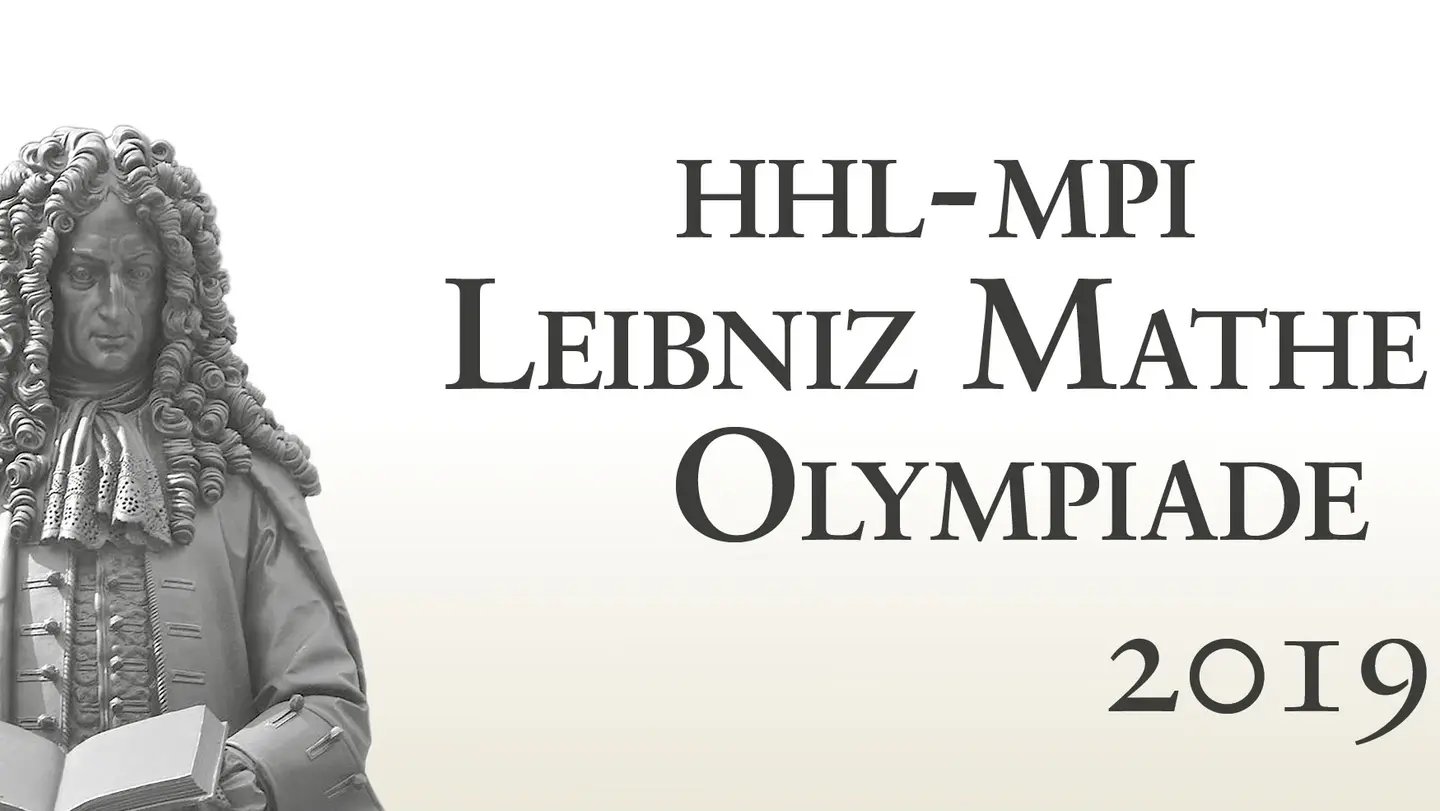 Statue of Leibniz next to the text "HHL-MPI Leibniz Mathe Olympiade 2019"