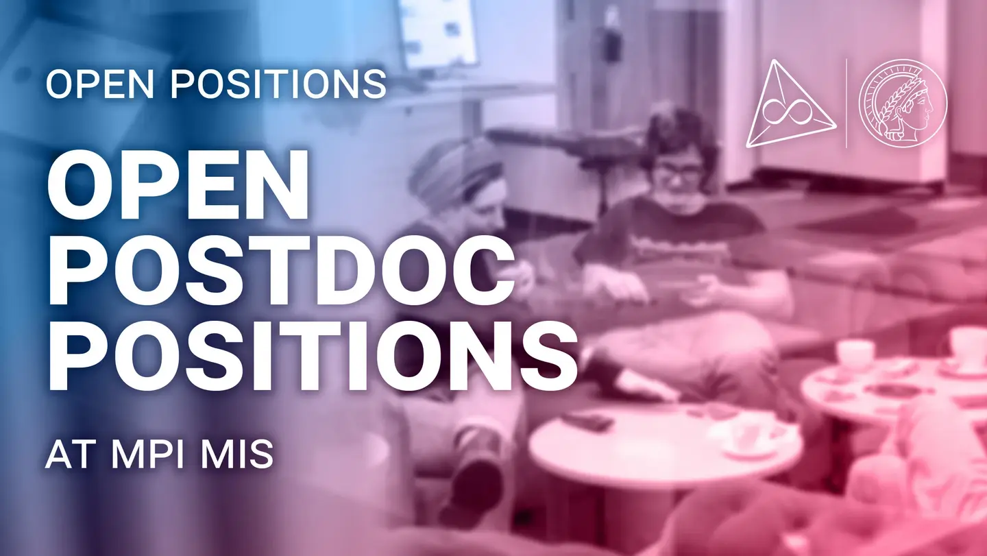Lettering: "Open Postdoc Positions at MPI MiS"